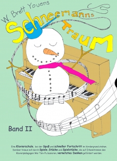 Schneemanns Traum - Band 2